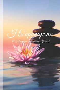 Paperback Ho'oponopono A Hawaiian Meditation Journal Book