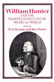Paperback William Hunter and the Eighteenth-Century Medical World Book