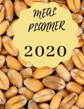 Meal Planner 2020: Plan your diet/Perfect Gift / Notebook / JournalTrack And Plan Your Meals Weekly (55 Week Food Planner / Diary / Log / Journal / Calendar)