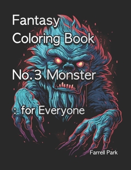 Paperback Fantasy Coloring Book No.3 Monster: for Everyone Book