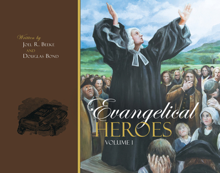 Hardcover Evangelical Heroes, Volumes 1-2 Book
