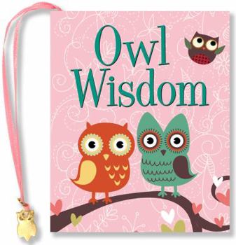 Hardcover Owl Wisdom (Mini Quotations Book) Book