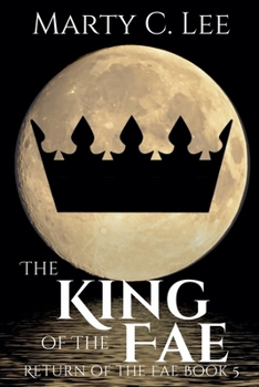 Paperback The King of the Fae Book
