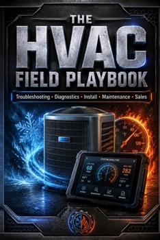The Hvac Field Playbook