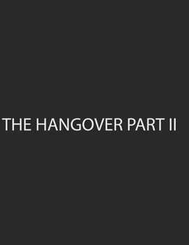 Paperback The Hangover Part II: Screenplay Book