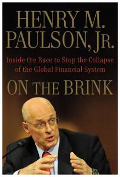 Hardcover On the Brink: Inside the Race to Stop the Collapse of the Global Financial System Book