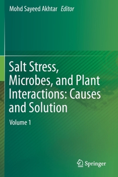 Paperback Salt Stress, Microbes, and Plant Interactions: Causes and Solution: Volume 1 Book