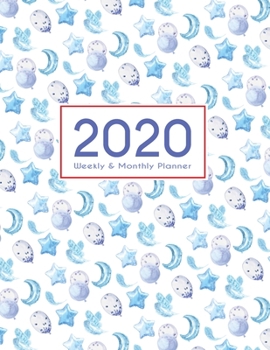 Paperback 2020 Planner Weekly & Monthly 8.5x11 Inch: What's in the Blue Sky? One Year Weekly and Monthly Planner + Calendar Views Book