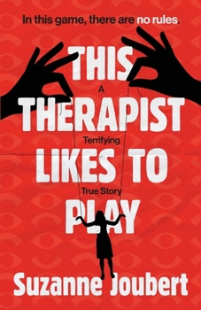 Paperback This Therapist Likes to Play: In This Game, There Are No Rules Book