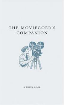 Hardcover The Moviegoer's Companion Book
