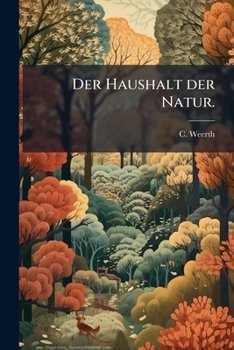 Paperback Der Haushalt der Natur. [German] Book