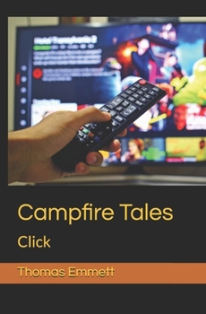 Paperback Campfire Tales: Click Book