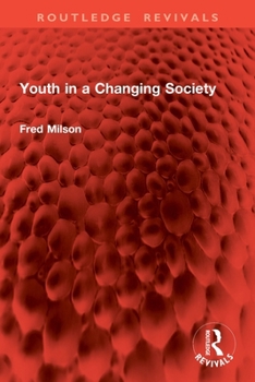 Paperback Youth in a Changing Society Book