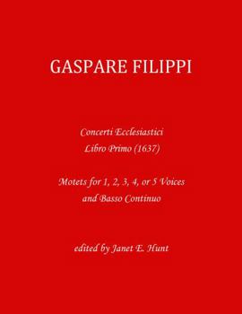 Spiral-bound Gaspare Filippi: Concerti Ecclesiastici (1637) [Latin] Book