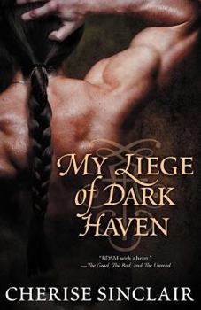 Paperback My Liege of Dark Haven Book