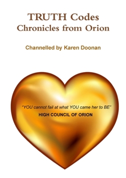 Paperback TRUTH Codes - Chronicles from Orion Book