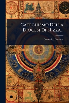 Paperback Catechismo Della Diocesi Di Nizza... [Italian] Book