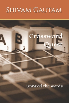 Paperback Crossword Quest: Unravel the words Book