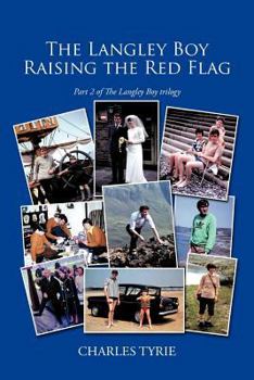 Paperback The Langley Boy Raising the Red Flag Book