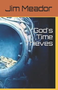 Paperback God's Time Thieves Book