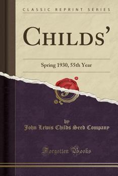 Paperback Childs': Spring 1930, 55th Year (Classic Reprint) Book