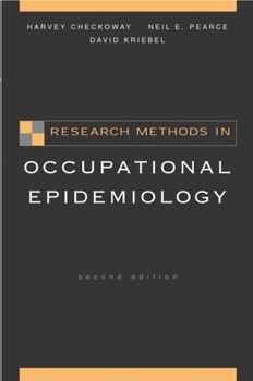 Hardcover Research Methods in Occupational Epidemiology Book