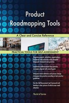 Paperback Product Roadmapping Tools A Clear and Concise Reference Book