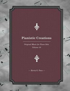 Paperback Pianistic Creations: Piano Solos Book 10: Piano Solos Book