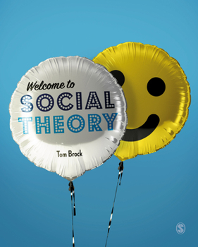 Paperback Welcome to Social Theory Book