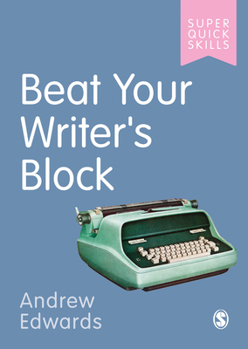 Paperback Beat Your Writer&#8242;s Block Book