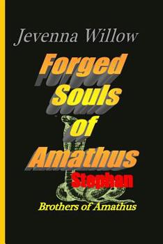Paperback Forged Souls of Amathus: Stephan Book