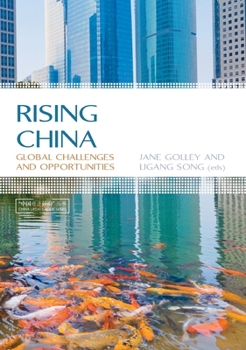 Paperback Rising China: Global Challenges and Opportunities Book