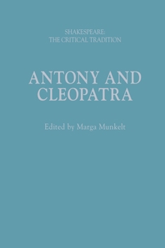 Hardcover Antony and Cleopatra: Shakespeare: The Critical Tradition Book