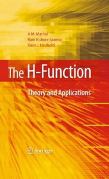 Hardcover The H-Function: Theory and Applications Book