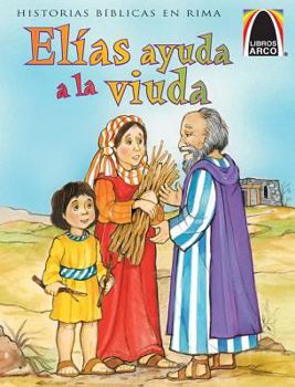 Paperback Elias Ayuda a la Viuda (Elijah Helps the Widow) [Spanish] Book