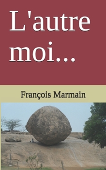 Paperback L'autre moi... [French] Book