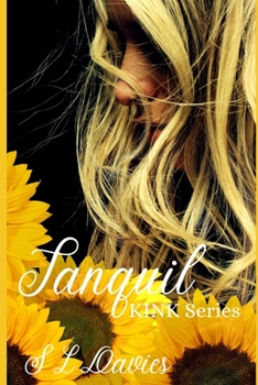 Tanquil: KINK Book 2 - Book #2 of the Kink