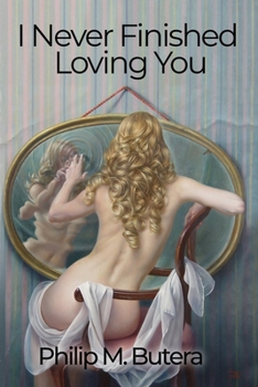 Paperback I Never Finished Loving You Book