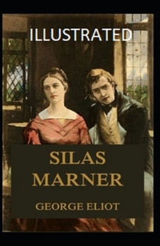 Paperback Silas Marner Illustrated Book