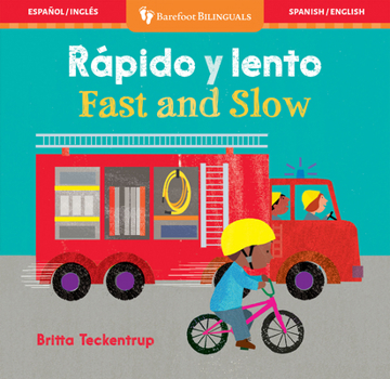 Board book Rápido Y Lento / Fast and Slow [Spanish] Book