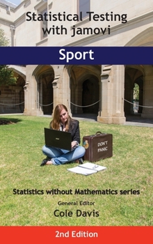 Hardcover Statistical Testing with jamovi Sport: Second Edition Book