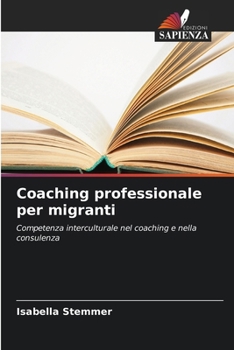 Paperback Coaching professionale per migranti [Italian] Book