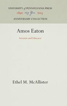 Hardcover Amos Eaton: Scientist and Educator Book