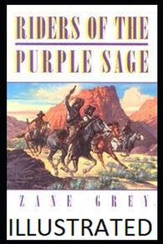 Paperback Riders of the Purple Sage Illustrated Book