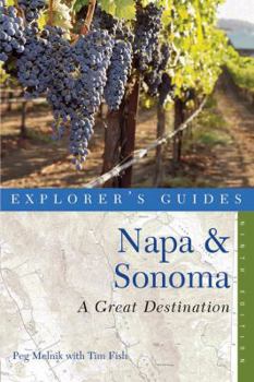 Paperback Explorer's Guide Napa & Sonoma: A Great Destination Book
