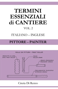 Paperback Termini essenziali di cantiere: Pittore - Painter Book