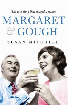 Paperback Margaret & Gough: The love story that shaped a nation Book