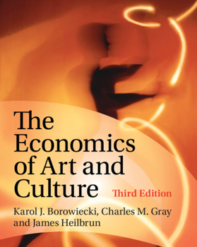 Paperback The Economics of Art and Culture Book