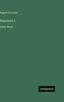 Hardcover Napoleon I.: Erster Band [German] Book