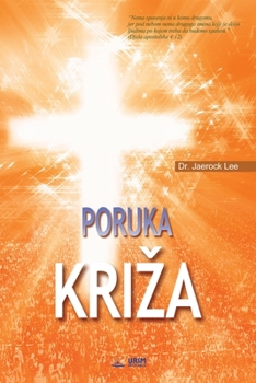 Paperback Poruka Kriza: The Message of the Cross (Croatian Edition) [Croatian] Book